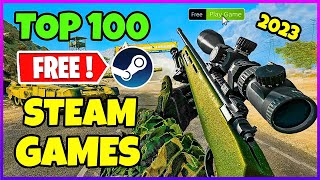 Top 100 FREE Steam Games to play in 2023 [upl. by Aindrea]