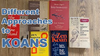 Different Approaches to Koans [upl. by Ocisnarf339]