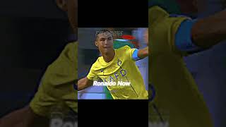 Ronaldo Now VS Then footballfans edit [upl. by Aerdna]