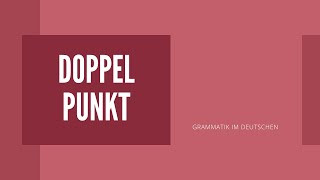 Doppelpunkt im Deutschen [upl. by Henarat]