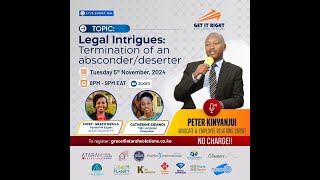 Termination of an Absconder or Deserter by Peter Kinyanjui [upl. by Kcirdef]