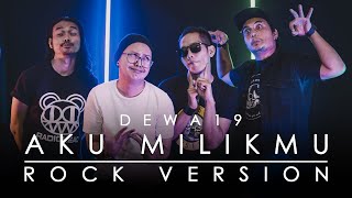 Dewa 19  Aku Milikmu COVER by DCMD x ANGGI x RAHMAN x OTE [upl. by Draned246]