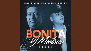 Bonita y Mentirosa Remix [upl. by Masha]