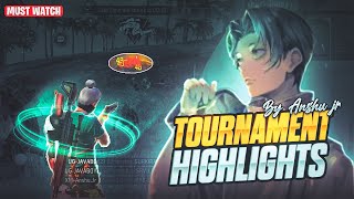 Tournament highlights🧿  Beyond your level🚀  Ft AnshuJr🔹 [upl. by Joao]