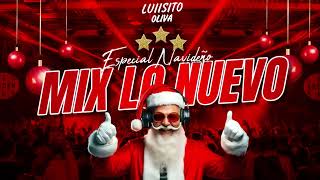 MIX NAVIDAD 2023 🎄 MIX LO NUEVO  Previa amp Cachengue  ENGANCHADO PARA LAS FIESTAS 🎅 LUIISITO OLIVA [upl. by Egap208]