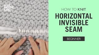 How to Knit Horizontal Invisible Seam [upl. by Brigg]