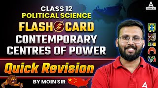 Contemporary Centres of Power Class 12 One Shot🔥🔥  Class 12 Political Science  by Moin Sir [upl. by Nelehyram]