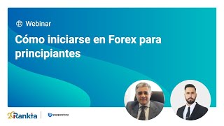 ¿Cómo iniciarse en el Forex para principiantes [upl. by Tillman]