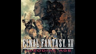 Final Fantasy XII The Zodiac Ages New Game Minus No Commentary  Episode 6 [upl. by Merci]