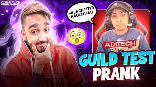 Guild Test Prank On Aditech 🤣 He Called Me Jadugar  Free Fire [upl. by Omura544]