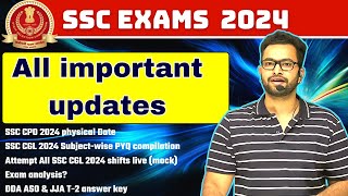 SSC Exams latest updates CGL 2024 Answer key analysis attempt all shifts live CPO PETPST date🙏🏻 [upl. by Kanor]