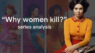 Why Women Kill Analysis  All the Tropes [upl. by Lorette]