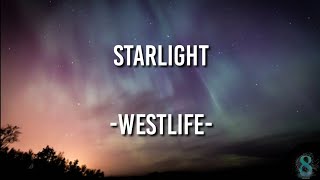 Westlife  Starlight lyric [upl. by Garson]