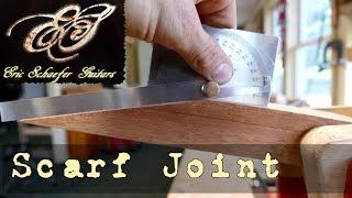 28 Cutting the Scarf Joint [upl. by Semyaj359]