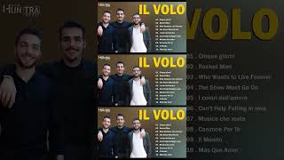 IL Volo Best Songs Of All Time  IL Volo Greatest Hits Full Album Live 2024  The Best Italian Songs [upl. by Shamrao]