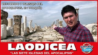 Las 7 Iglesias del Apocalipsis 4 LAODICEA TURQUÍA [upl. by Evy]