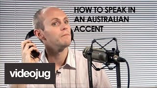 How To Speak With An Australian Accent [upl. by Cartwell]