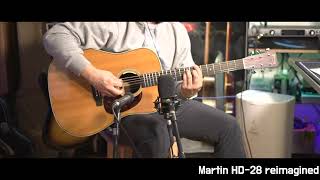 Martin HD28 reimagined sound sample [upl. by Kendyl291]