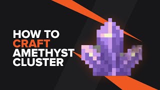 How to make an Amethyst Cluster in Minecraft [upl. by Annamaria]