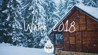 IndieIndieFolk Compilation  Winter 20182019 ❄️ 1½Hour Playlist [upl. by Sima901]