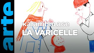 La varicelle  Karambolage  ARTE [upl. by Uttica]