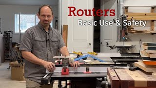 Routers and Router Tables  Basic Use and Safety [upl. by Pooley]