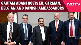 Gautam Adani  Gautam Adani Hosts EU German Belgian And Danish Ambassadors [upl. by Suirred412]