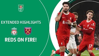 ⭐️ FIVE STAR REDS  Liverpool v West Ham United Carabao Cup Quarter Final extended highlights [upl. by Sisak]