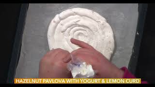 Hazelnut Pavlova with Yogurt amp Lemon Curd Greek Style Natural Live Yogurt Pavlova [upl. by Aiuqram]