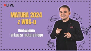 Matura 2024 WOS  omówienie arkuszy [upl. by Eleanore]