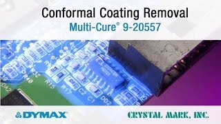 Conformal Coating Removal MultiCure® 920557 [upl. by Doone314]