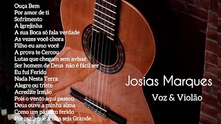 CD Completo  Hinos Avulsos CCB  Josias Marques “Voz amp Violão” [upl. by Latrena413]