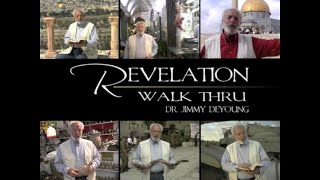 Dr Jimmy DeYoung Revelation Walk Thru Part 1 Prophecy Moment [upl. by Cheri]