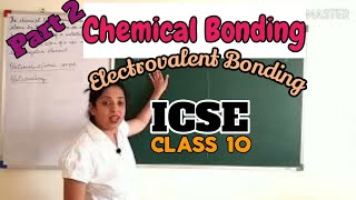 Chemical bonding part 2 Electrovalent bonding [upl. by Ragan]