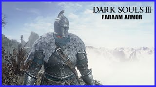 Dark Souls 3  How to get the Faraam Armor [upl. by Tiertza]