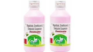 Zestnate Suspension Syrup Magaldrate Simethicone Oxetacaine Suspension [upl. by Grishilda]