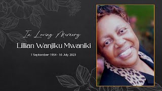 Celebrating Lillian Wanjiku Mwaniki [upl. by Ivers]