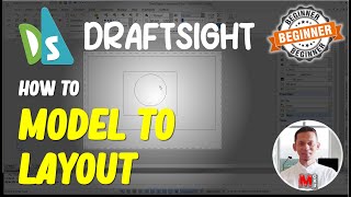 Draftsight How To Model To Layout [upl. by Guglielmo]