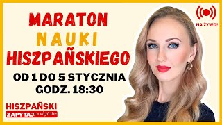 Maraton Nauki Hiszpańskiego 🇪🇸 15 stycznia 2024 Lekcja 1 [upl. by Nillad465]