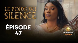 Série  Le Poids du Silence  Saison 1  Épisode 47 VOSTFR [upl. by Nobel394]