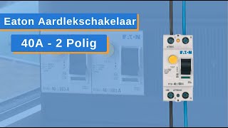 Eaton 40A Aardlekschakelaar 2 Polig 1PN 003mA  Bedraad voor montage naast InstallatieAutomaten [upl. by Tyrrell]