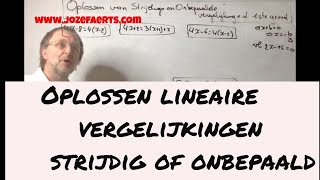 218 lineaire vergelijkingen van de 1ste graad  “strijdigonbepaald” met elektronische oefening [upl. by Arfihs]