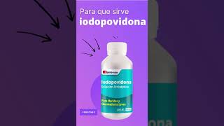 iodopovidona para que sirve 💊  ForoTube [upl. by Lustick737]