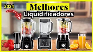 ✅ Melhores Liquidificadores Top 4 Melhores Liquidificadores Custo Benefício De 2024 [upl. by Esther]