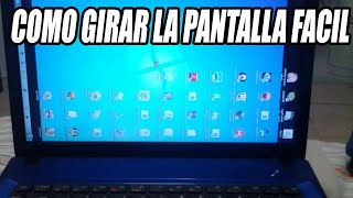 COMO GIRAR LA PANTALLA DE LA PC WINDOWS 10 💻 Voltear Pantalla 🚀Nuevo Método [upl. by Landbert]