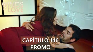 Winds of Love Episode 146  Rüzgarlı Tepe 146 Bölüm FragmanıColina ventosa capítulo 146 PROMO 2 [upl. by Rennob]