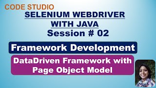 Selenium Webdriver With Java Automation Framework Development 02  With Practical Demonstration [upl. by Arul123]