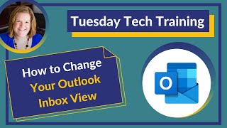 How to Change Your Outlook Inbox View [upl. by Melany]