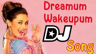 Dreamum Wakeupum Dj Song Remix  Dreamum Wakeupum Remix Dj Song  Mix By Dj Abhi Smiley [upl. by Gavin]