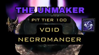 The UNMAKER Soulrift Necro PTR Pit Tier 100 Season 6 [upl. by Nanyk241]